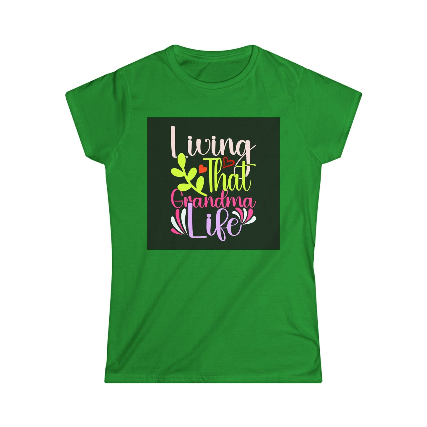 Living That Grandma Life Women's Softstyle Tee - Cute Gift for Grandmothers