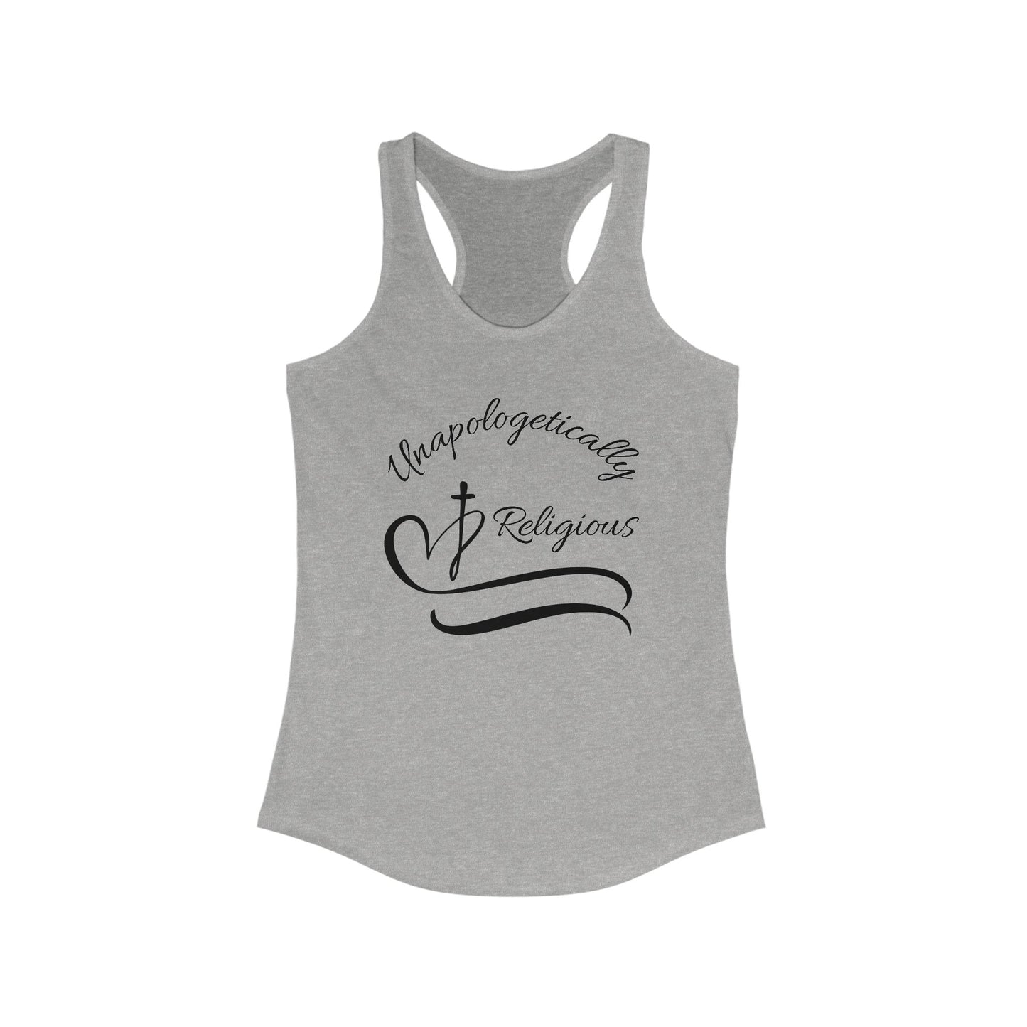 Unapologetically Religious Racerback Tank - Faith Inspired Apparel, Summer Workout Top, Christian Gift, Spiritual Activewear, Casual Wear