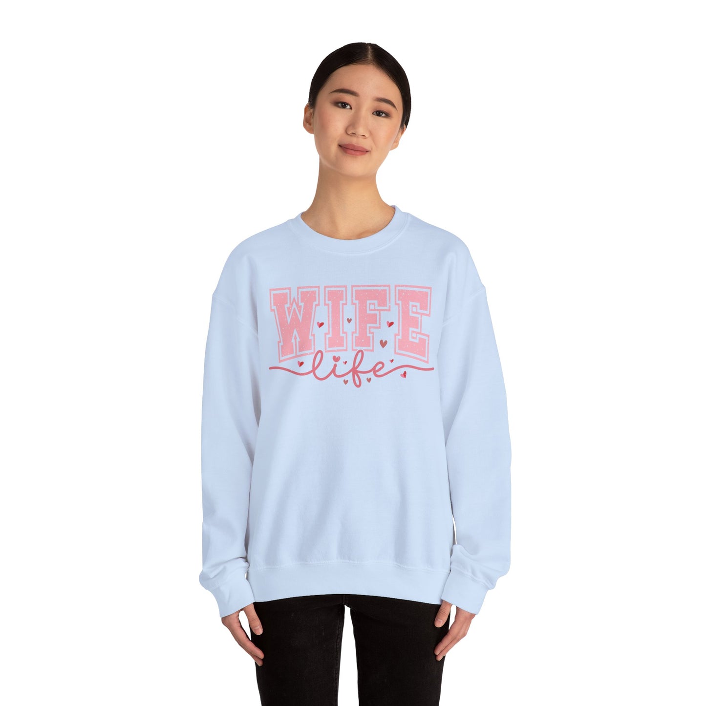 Wife Life Sweatshirt - Unisex Heavy Blend™ Crewneck for Celebrating Love