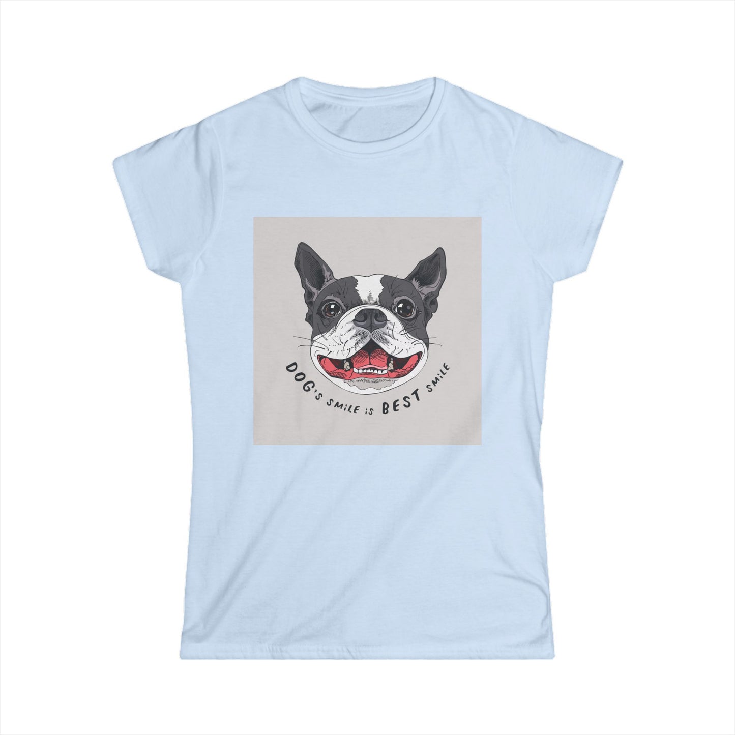 Women's Dog Lover Tee - "Dog's Smile is Best Smile" Graphic T-Shirt