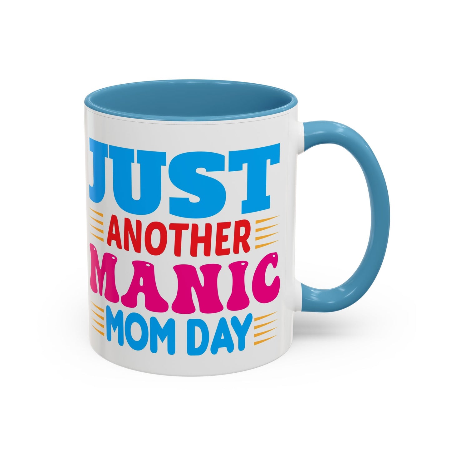 Just Another Manic Monday Coffee Mug - Fun Gift for Moms