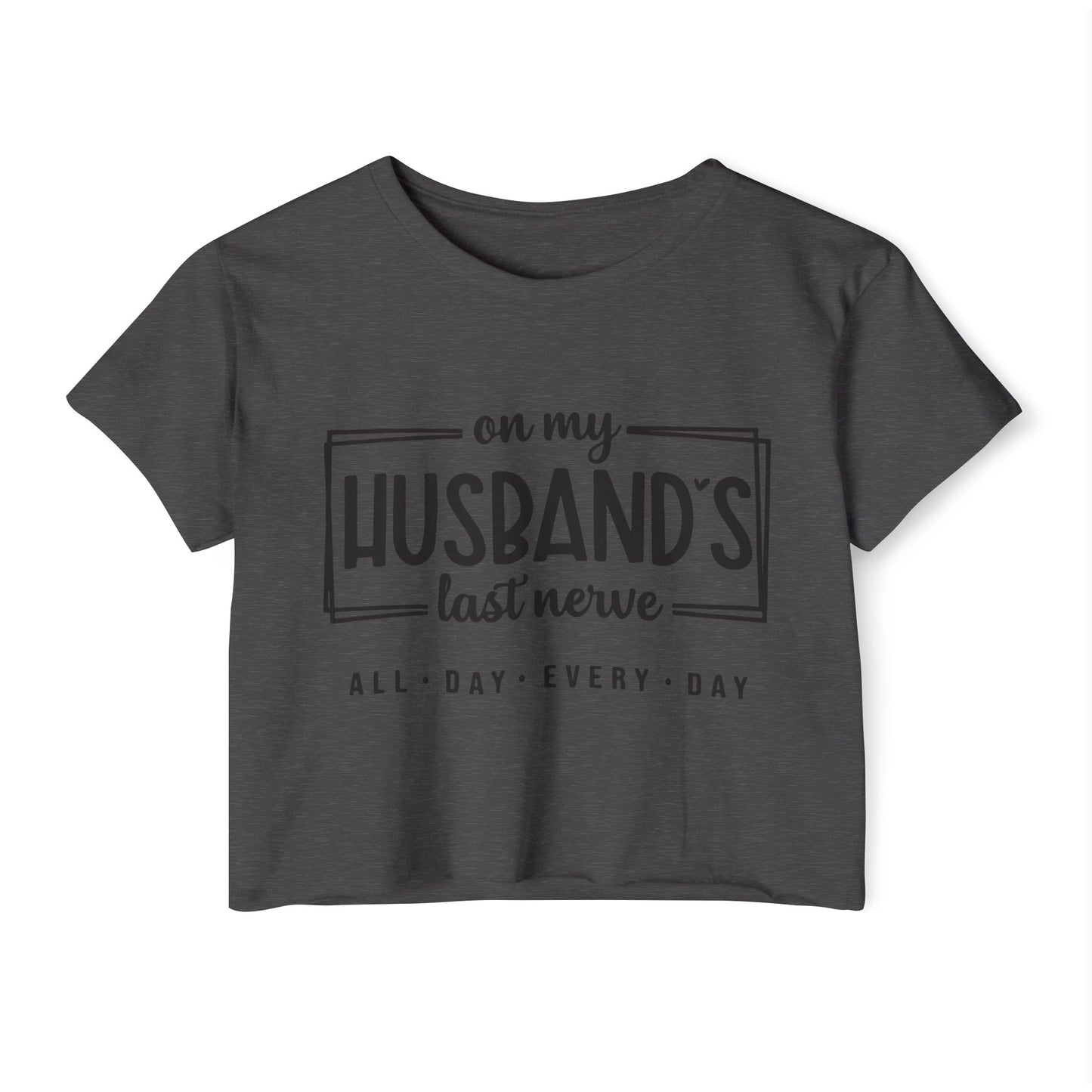 Funny Women's Crop Top, Festival Wear, Gift for Her, Women's Humor Tee, Casual Summer Shirt, Birthday Gift, Mother's Day