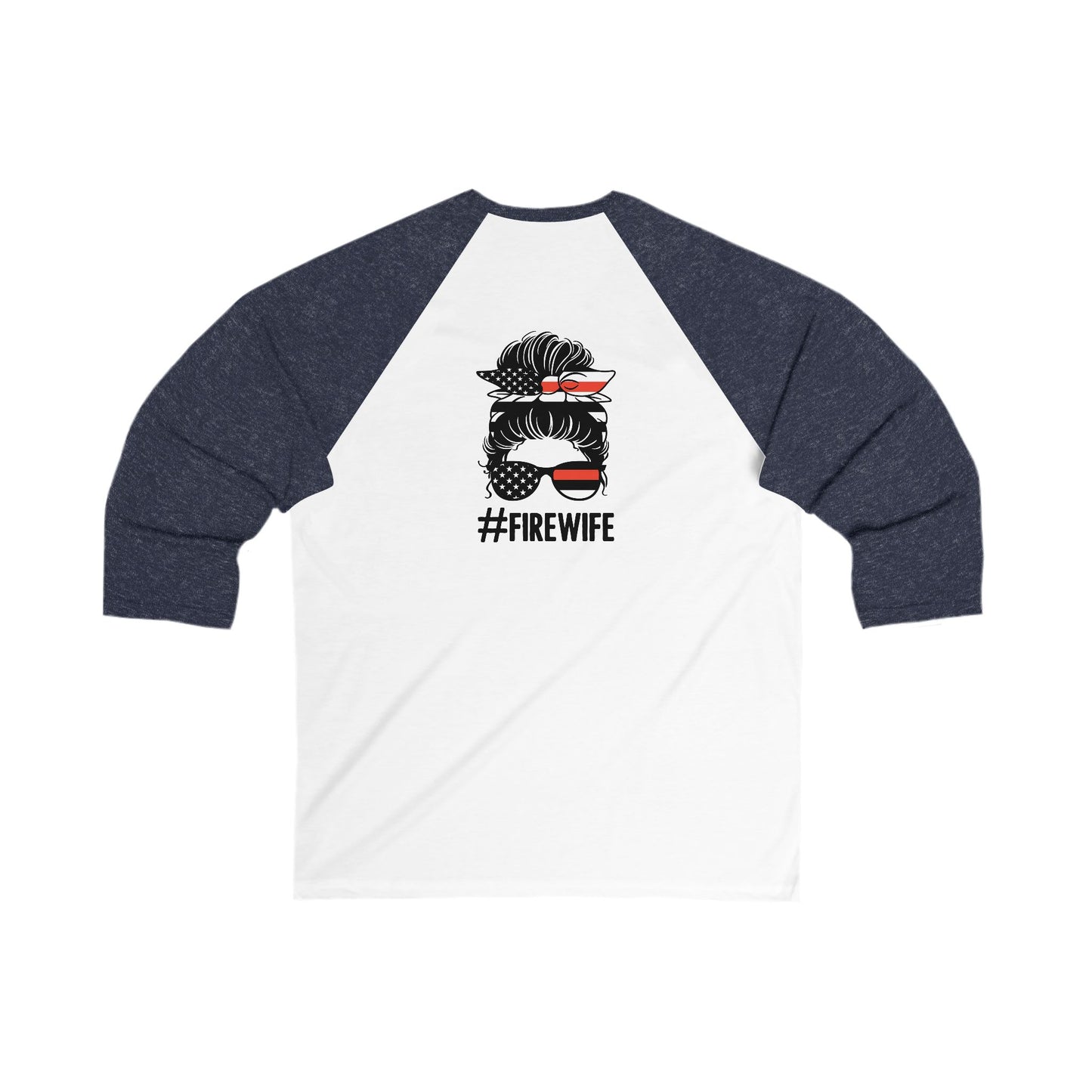 Firefighter Wife Baseball Tee - Unisex 3/4 Sleeve Shirt with Inspirational Graphic