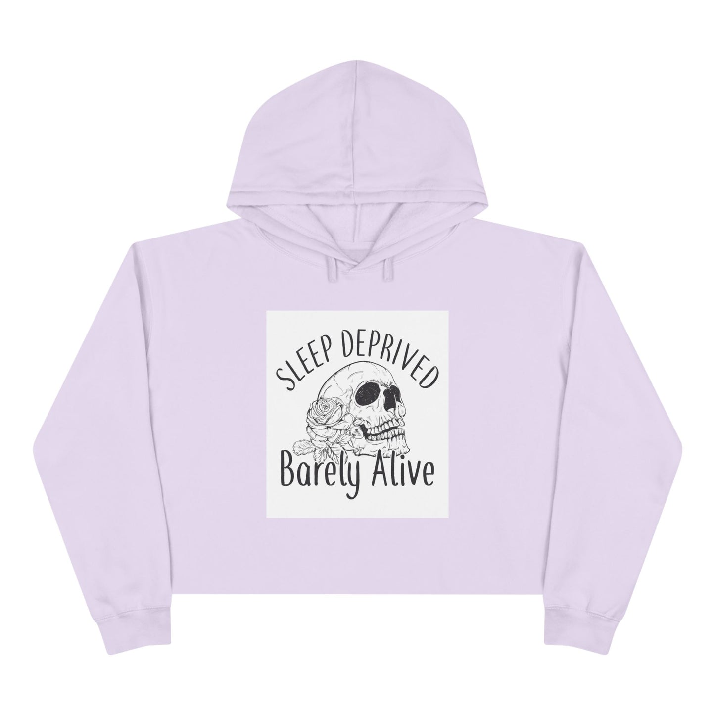 Sleep Deprived Barely Alive Crop Hoodie - Trendy Pullover for Night Owls