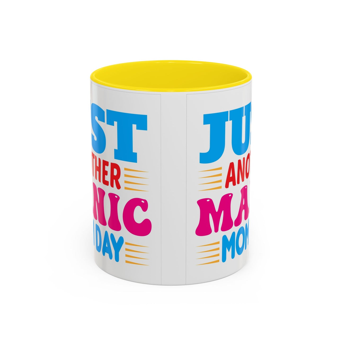 Just Another Manic Monday Coffee Mug - Fun Gift for Moms