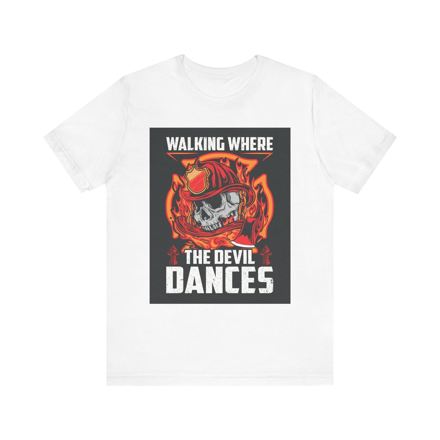 Firefighter Skulls Tee - 'Walking Where the Devil Dances'