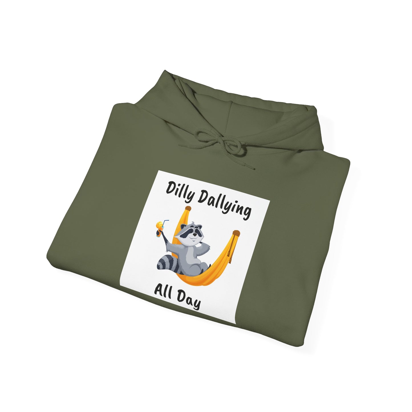 Dilly Dallying Unisex Hoodie - Cozy Hooded Sweatshirt for Relaxation