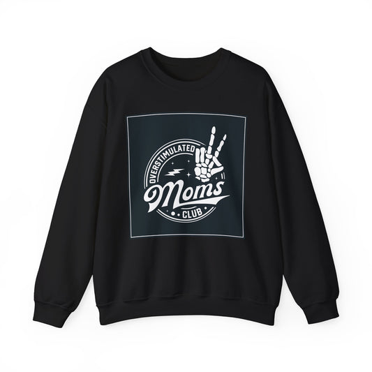 Overstimulated Moms Club Crewneck Sweatshirt