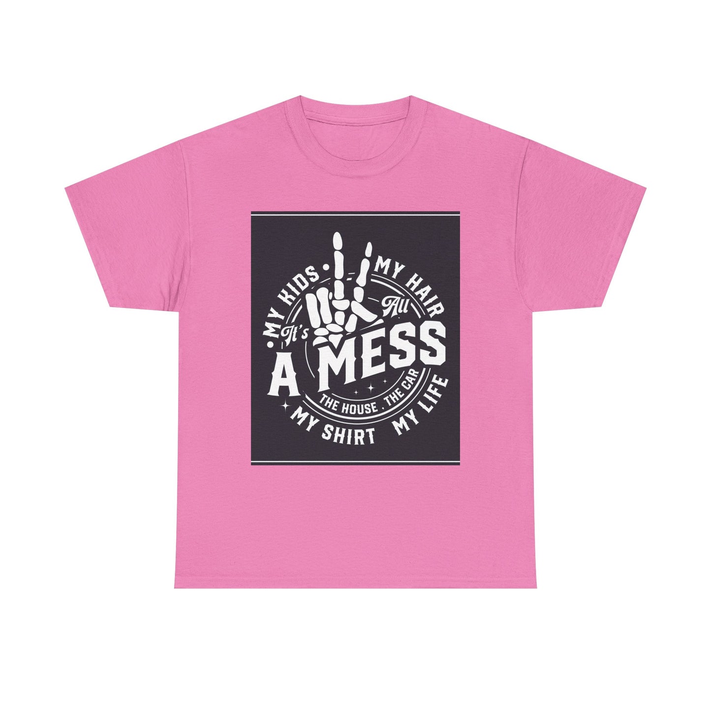 A Mess Unisex Heavy Cotton Tee - Humorous Family T-Shirt for Everyday Wear