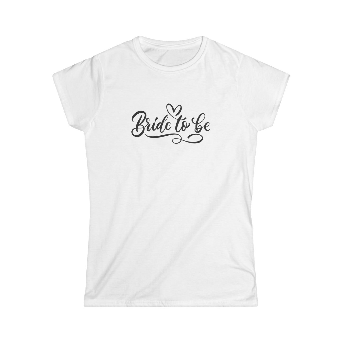 Bride-to-Be Women's Softstyle Tee - Perfect for Weddings & Bridal Showers