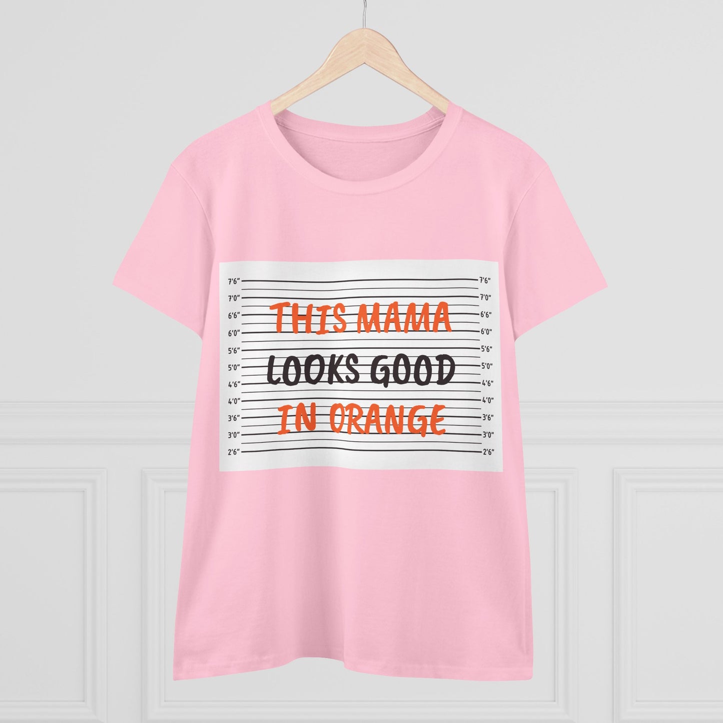 Fun Women's Midweight Cotton Tee - 'This Mama Looks Good in Orange'