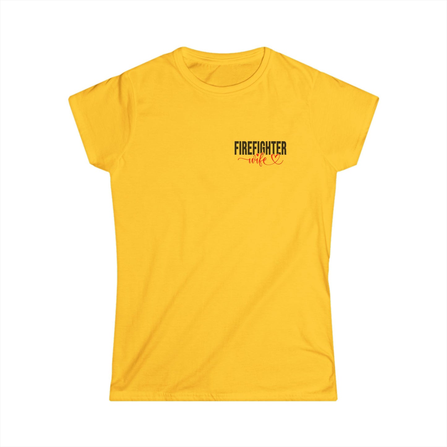 Women's Firefighter Tee | Inspired Apparel for Her | Perfect Gift for Firefighting Moms & Wives | Bold Statement Shirt
