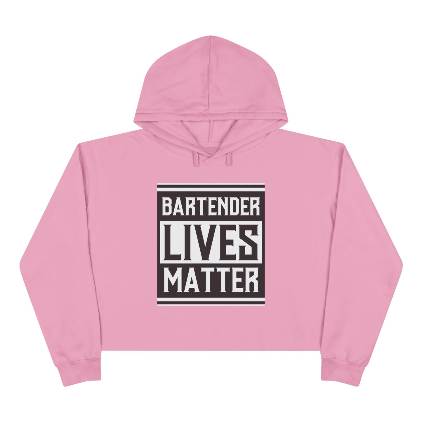 Bartender Lives Matter Crop Hoodie - Support Your Local Bartender