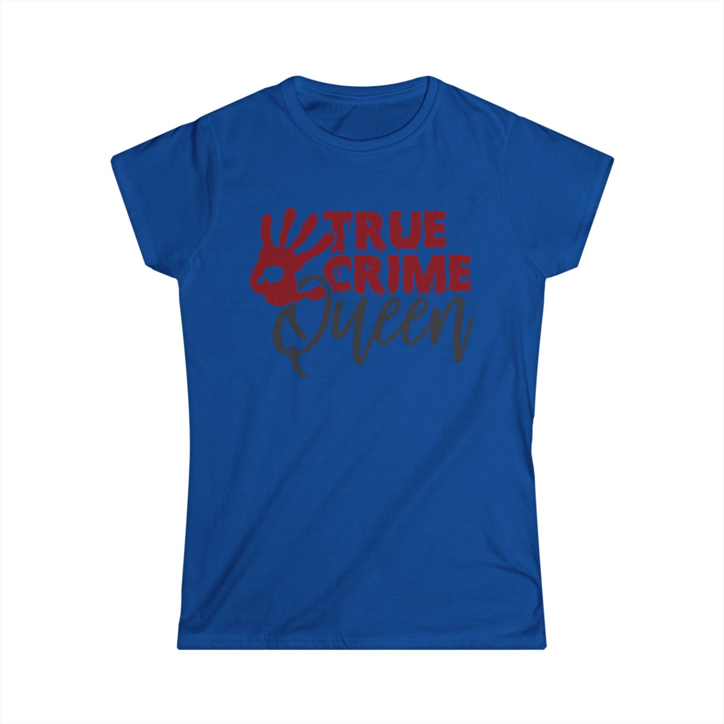 True Crime Queen Women's Tee - Perfect for True Crime Fans, Gifts, Casual Wear, Birthday, Halloween