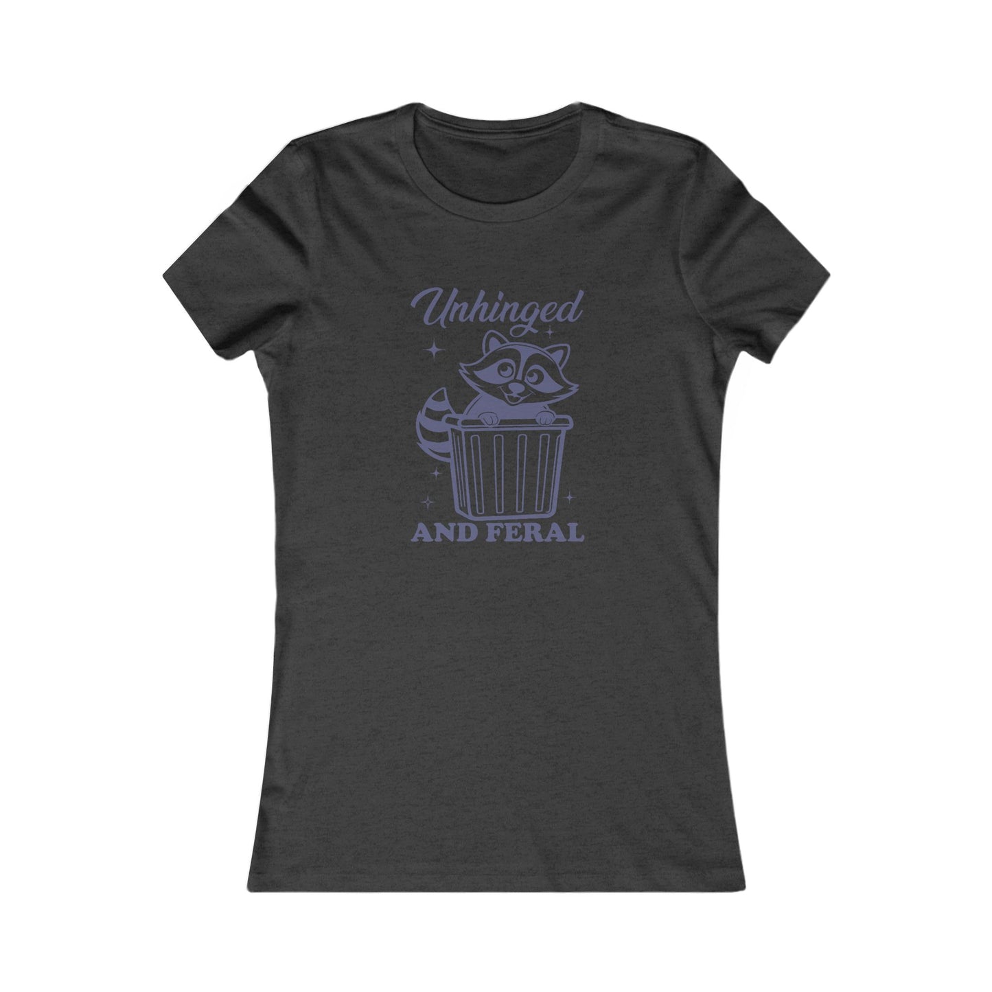 Whimsical Graphic Tee, Unhinged and Feral Shirt, Funny Animal Top, Casual Wear, Gift for Raccoon Lovers, Unique T-shirt