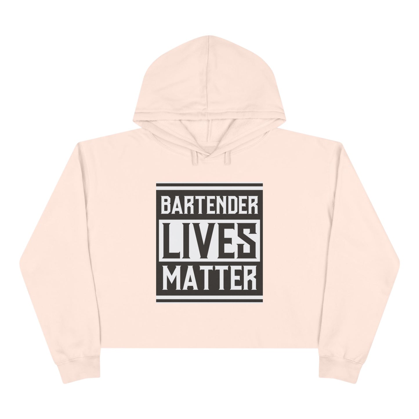 Bartender Lives Matter Crop Hoodie - Support Your Local Bartender