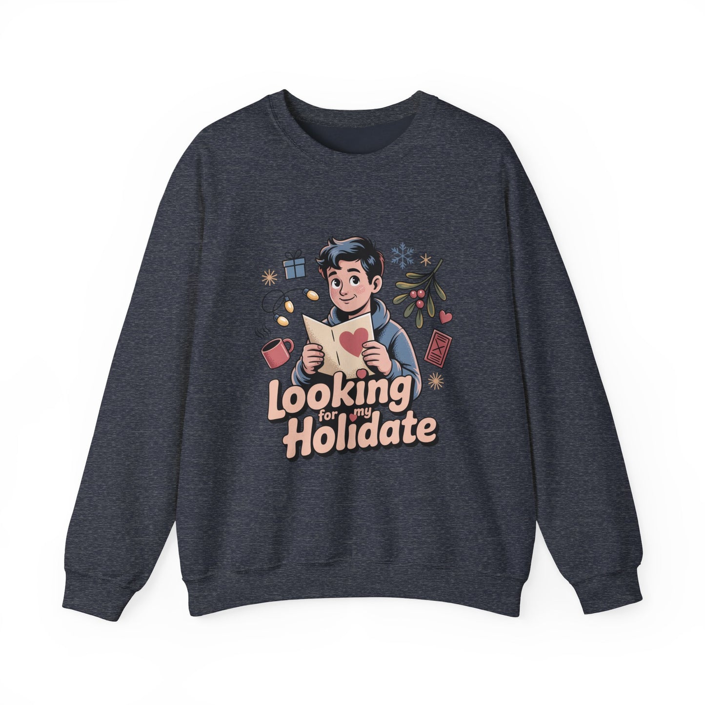 Looking for Holidate Sweatshirt | Holiday Romance Illustration