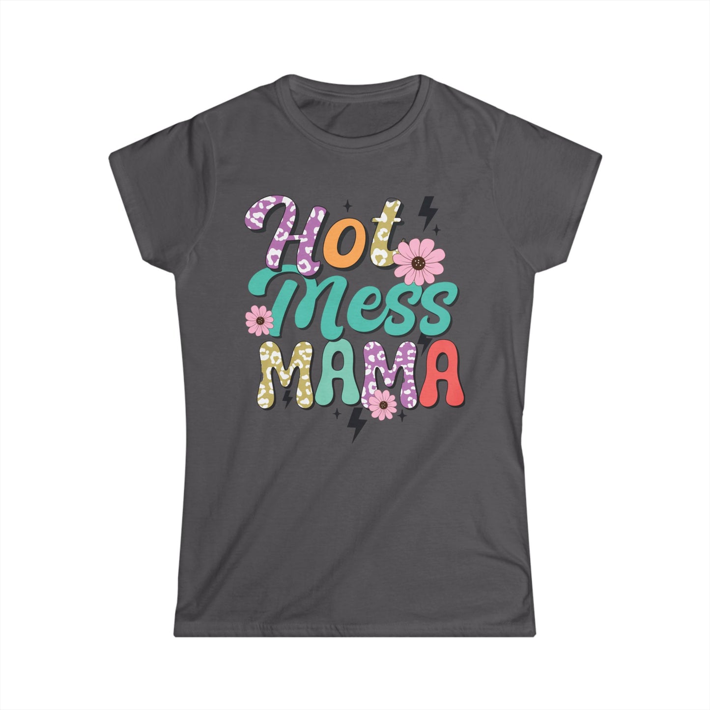 Hot Mess Mama Women's Tee - Fun, Casual Wear for Moms, Great for Mother's Day, Birthday Gift, Family Gatherings, Everyday Style