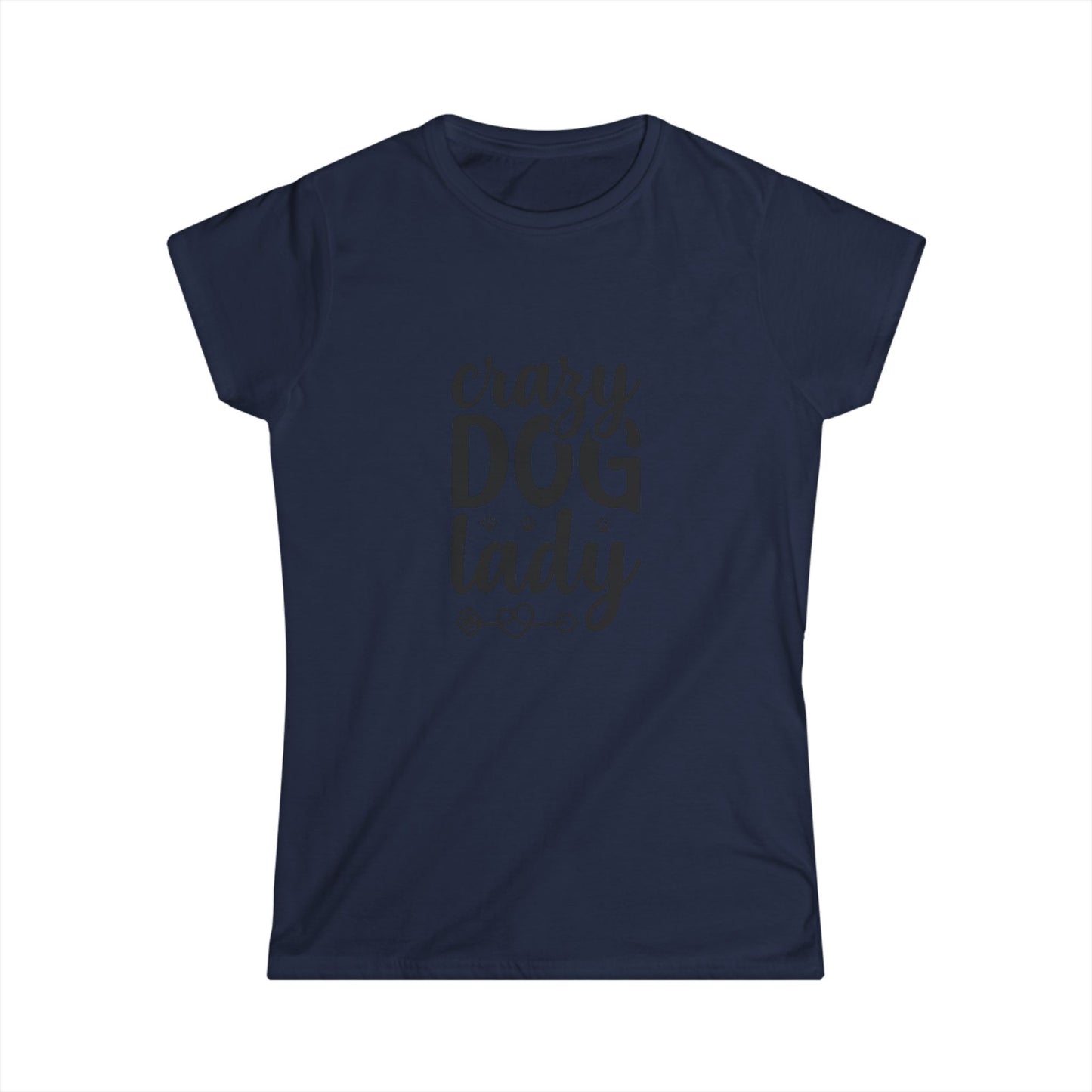 Crazy Dog Lady Women's Softstyle Tee - Perfect Gift for Dog Lovers