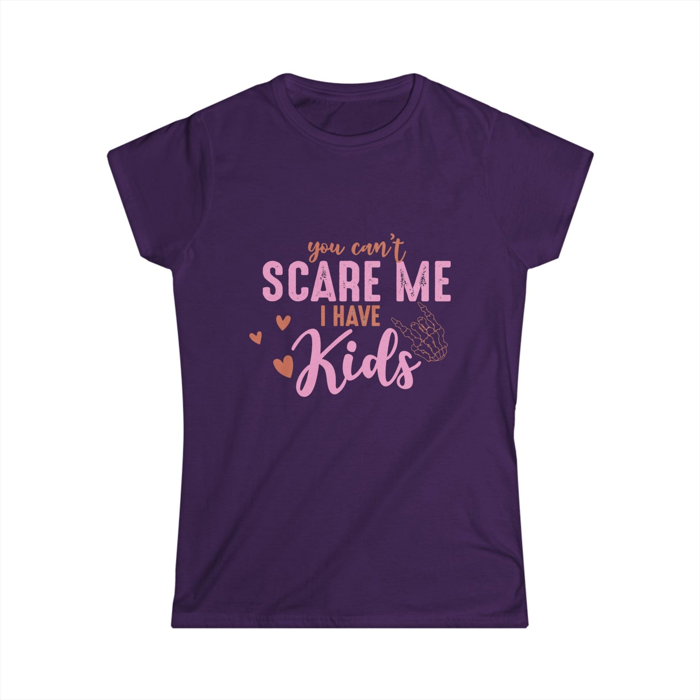 Funny Mom T-Shirt - "You Can't Scare Me, I Have Kids" - Perfect Gift for Moms