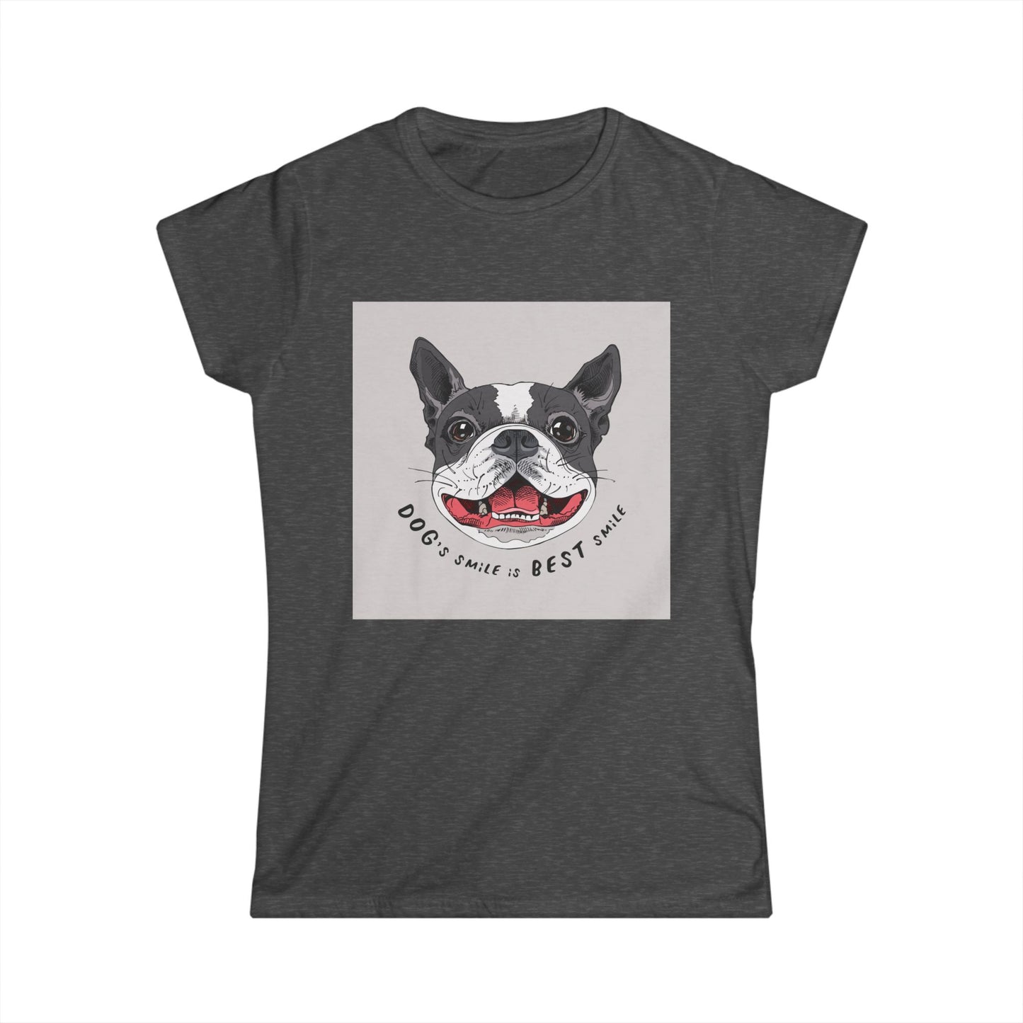 Women's Dog Lover Tee - "Dog's Smile is Best Smile" Graphic T-Shirt