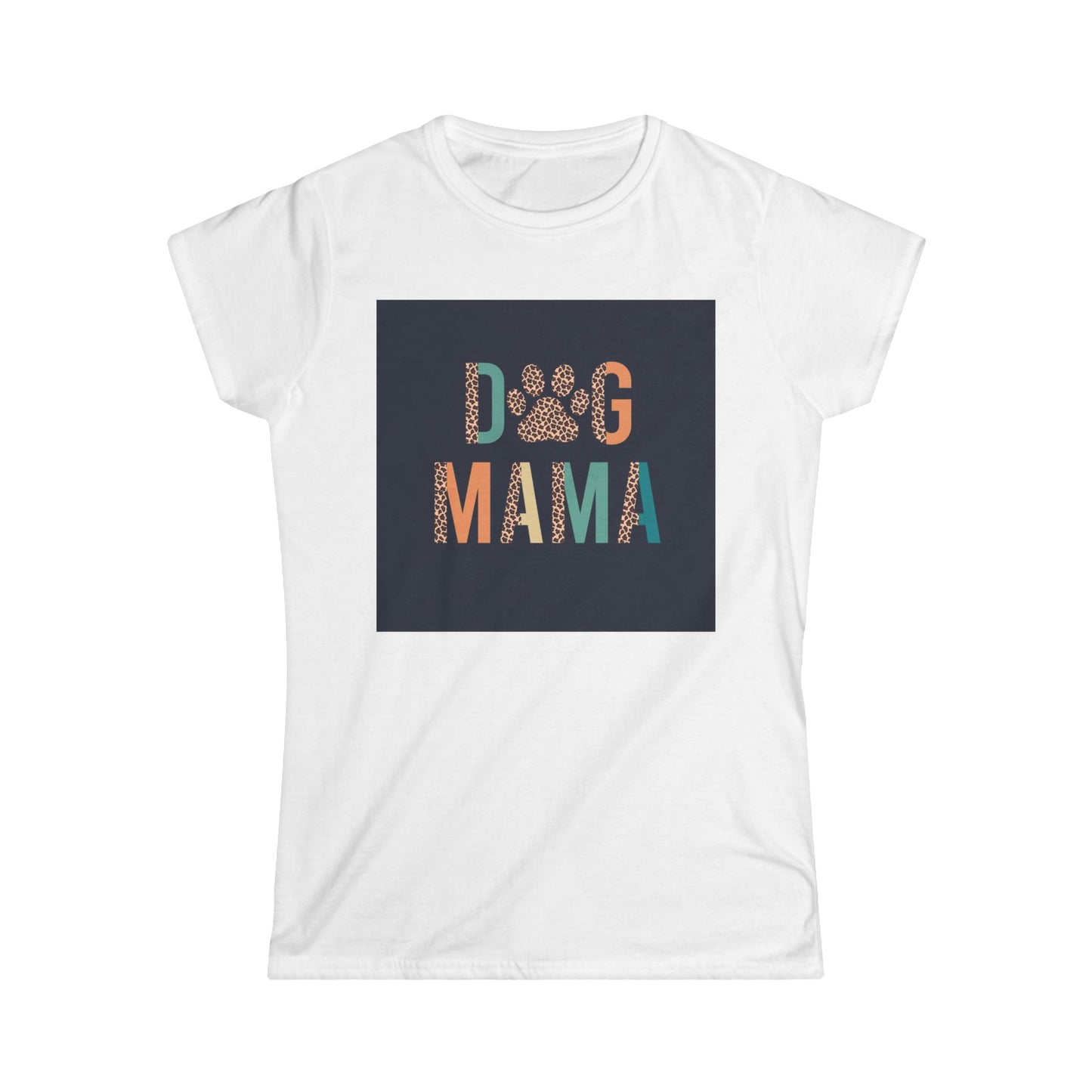 Dog Mama Women's Softstyle Tee - Cute Pet Lover T-Shirt