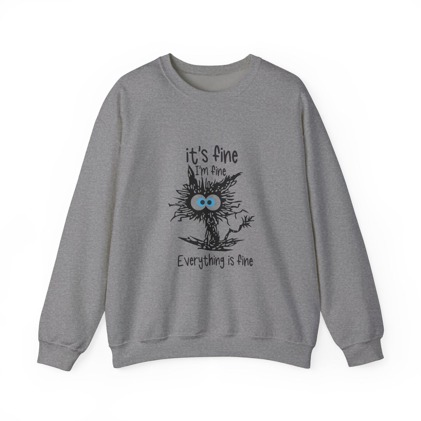 It's Fine Unisex Crewneck Sweatshirt - Cozy and Playful for Everyday Wear