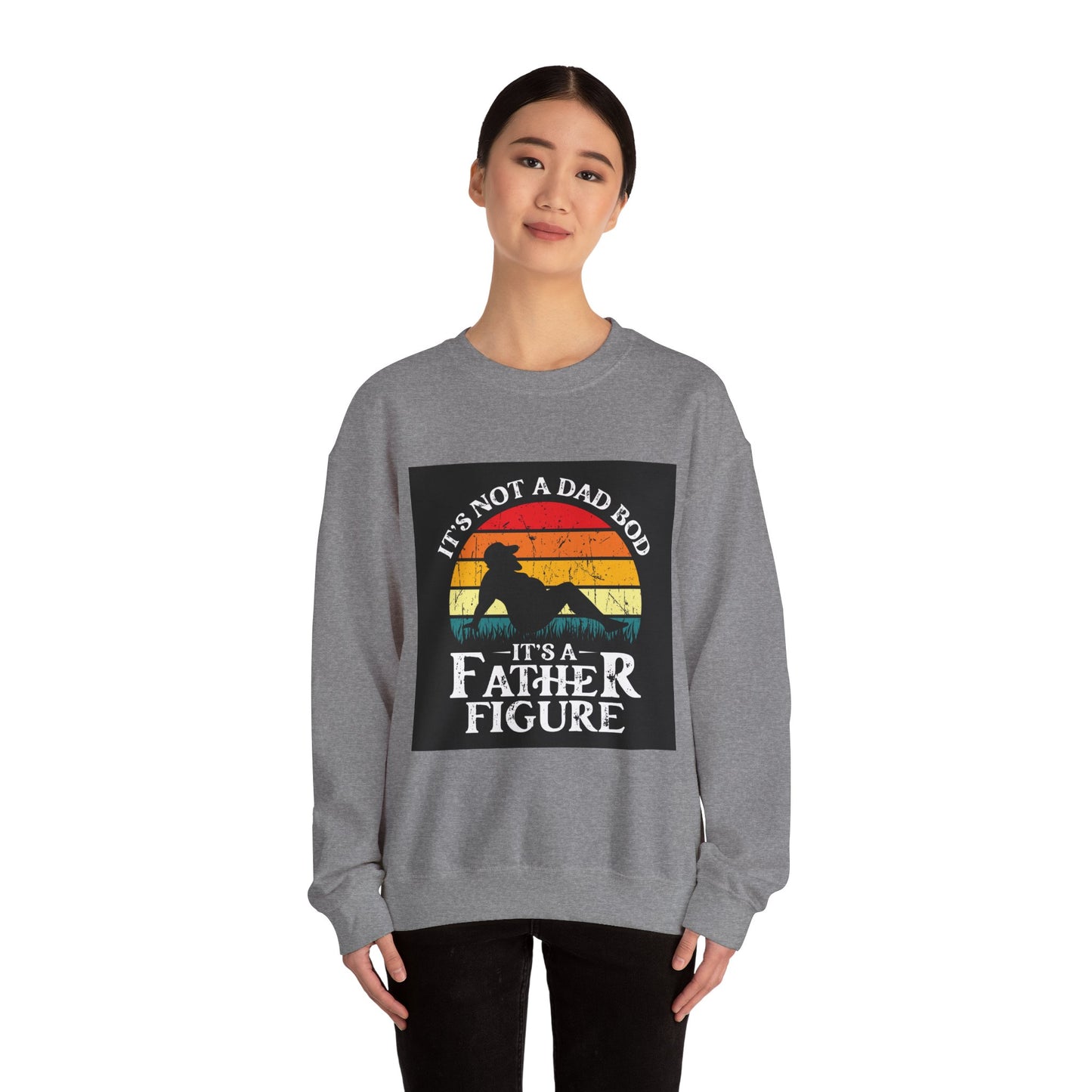 Father Figure Crewneck Sweatshirt - Perfect Gift for Dads