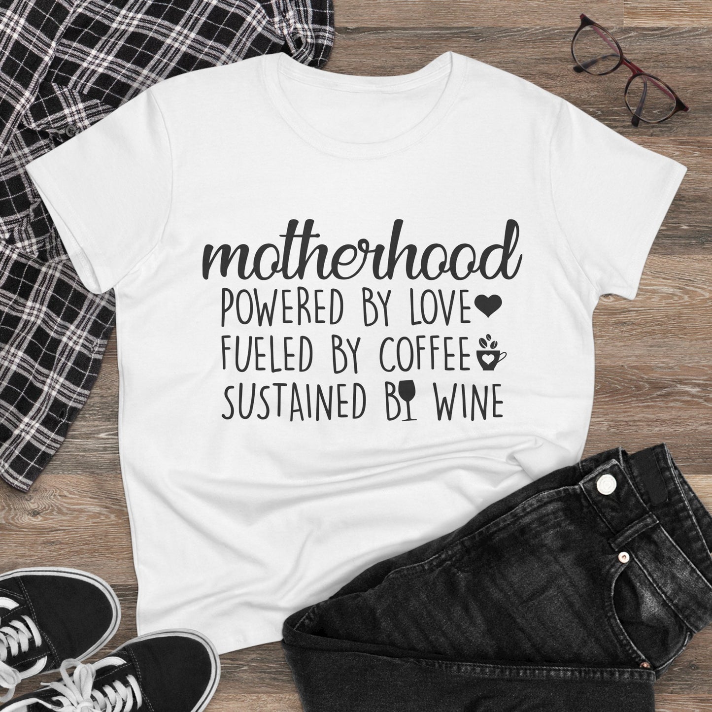 Empowered Motherhood Cotton Tee - Fueled by Love, Coffee & Wine