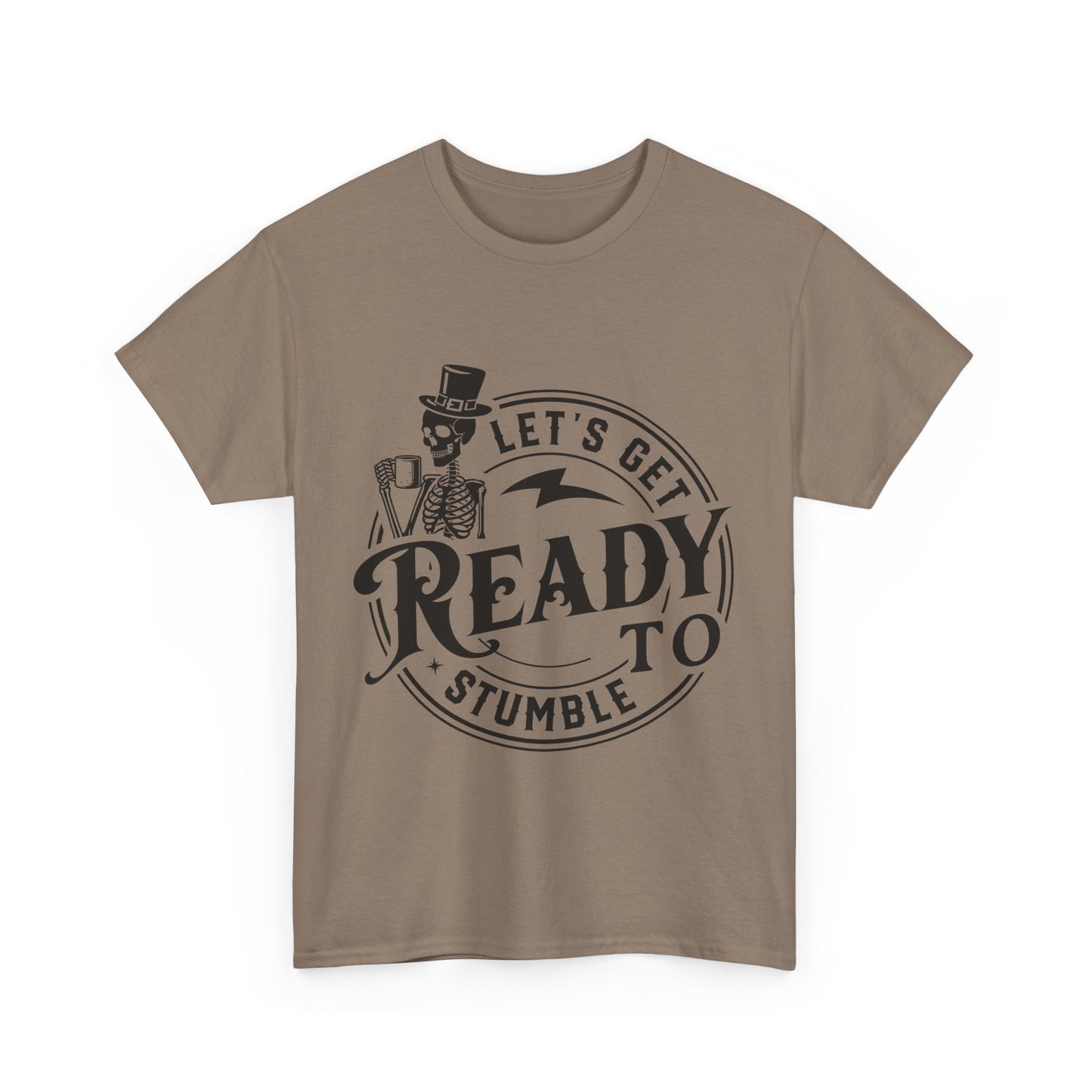 Unisex Heavy Cotton Tee - "Let's Get Ready to Stumble" Halloween / Party Shirt