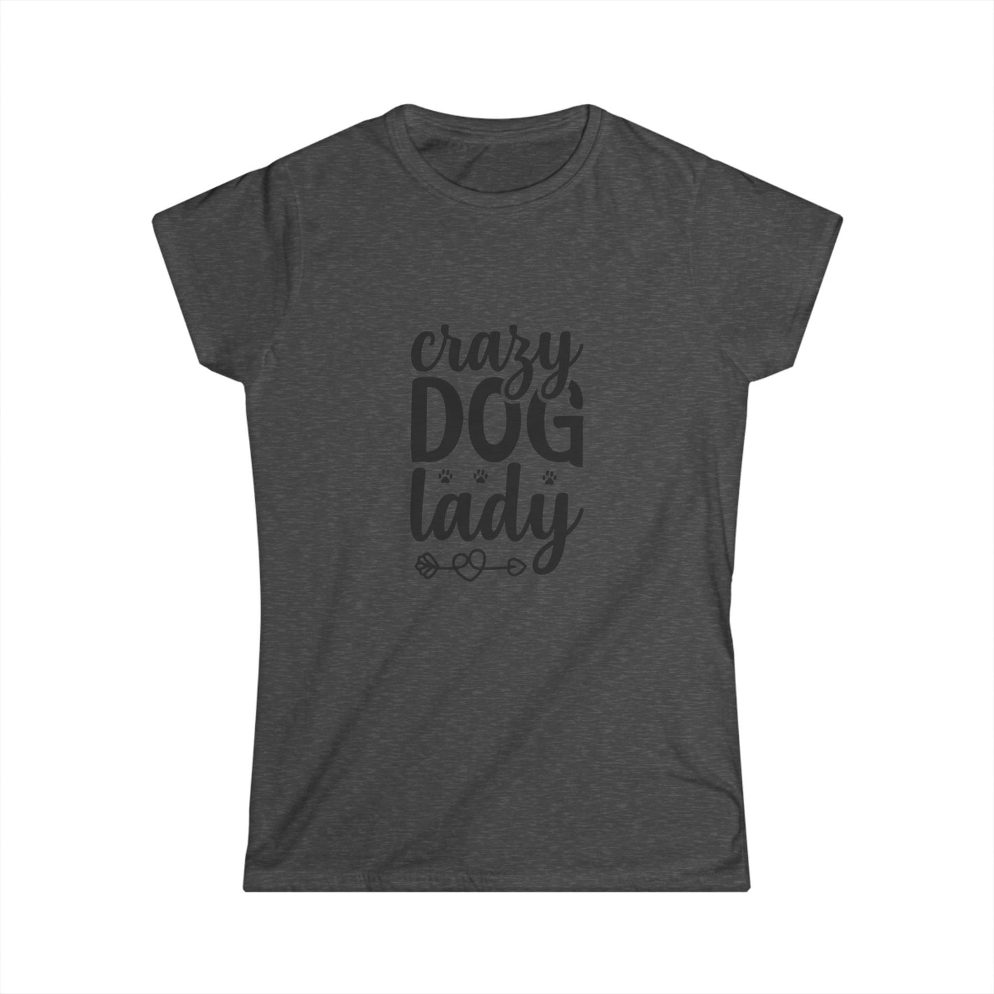 Crazy Dog Lady Women's Softstyle Tee - Perfect Gift for Dog Lovers