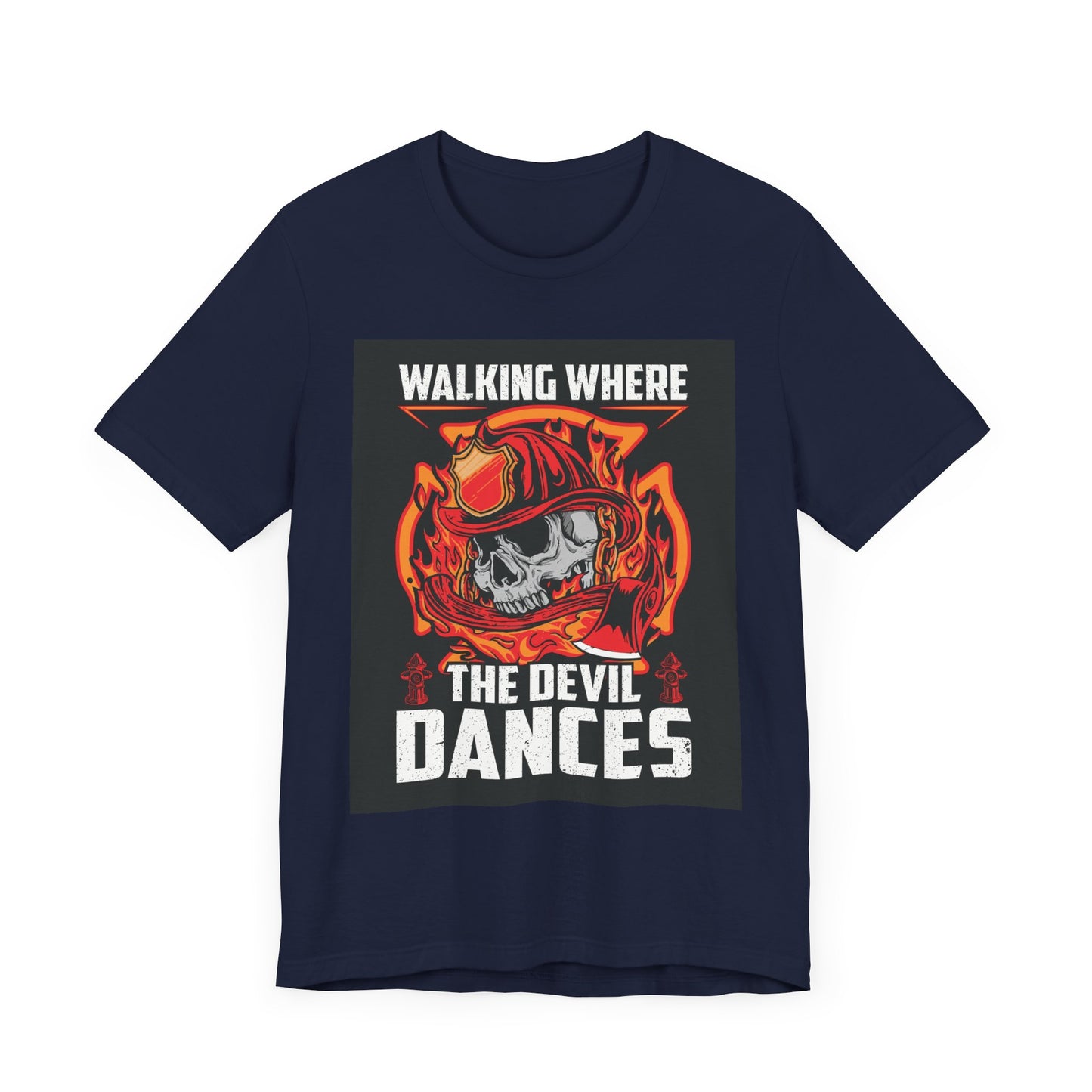 Firefighter Skulls Tee - 'Walking Where the Devil Dances'