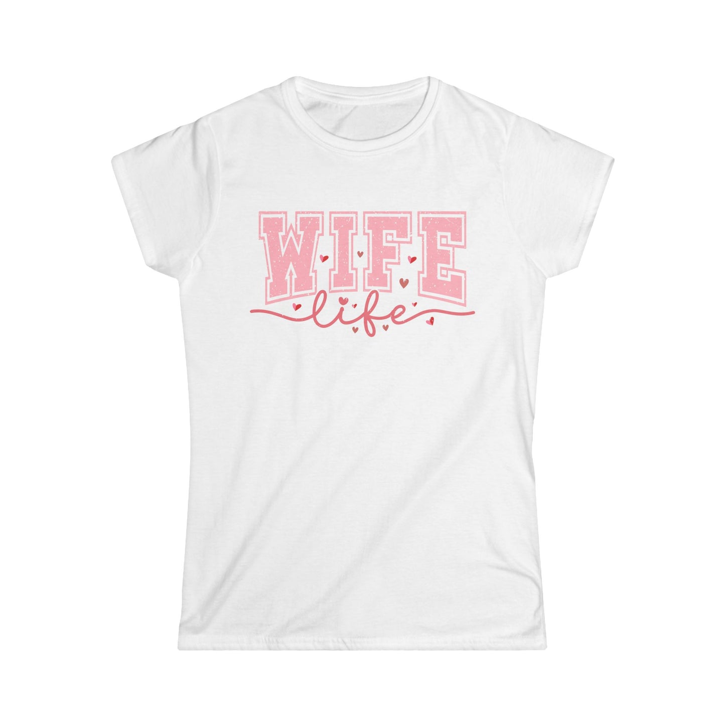 Wife Life Women's Softstyle Tee – Comfortable Casual T-Shirt for Loving Partners