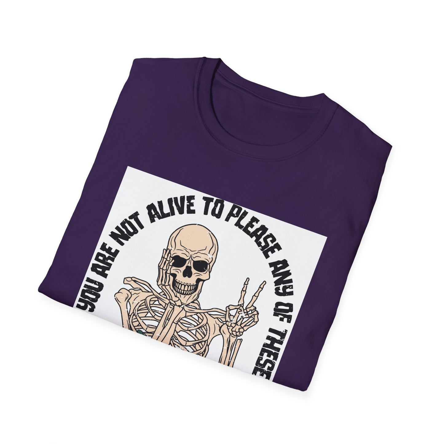 You Are Not Alive Skeleton Unisex T-Shirt - Fun Graphic Tee for Halloween & Casual Wear