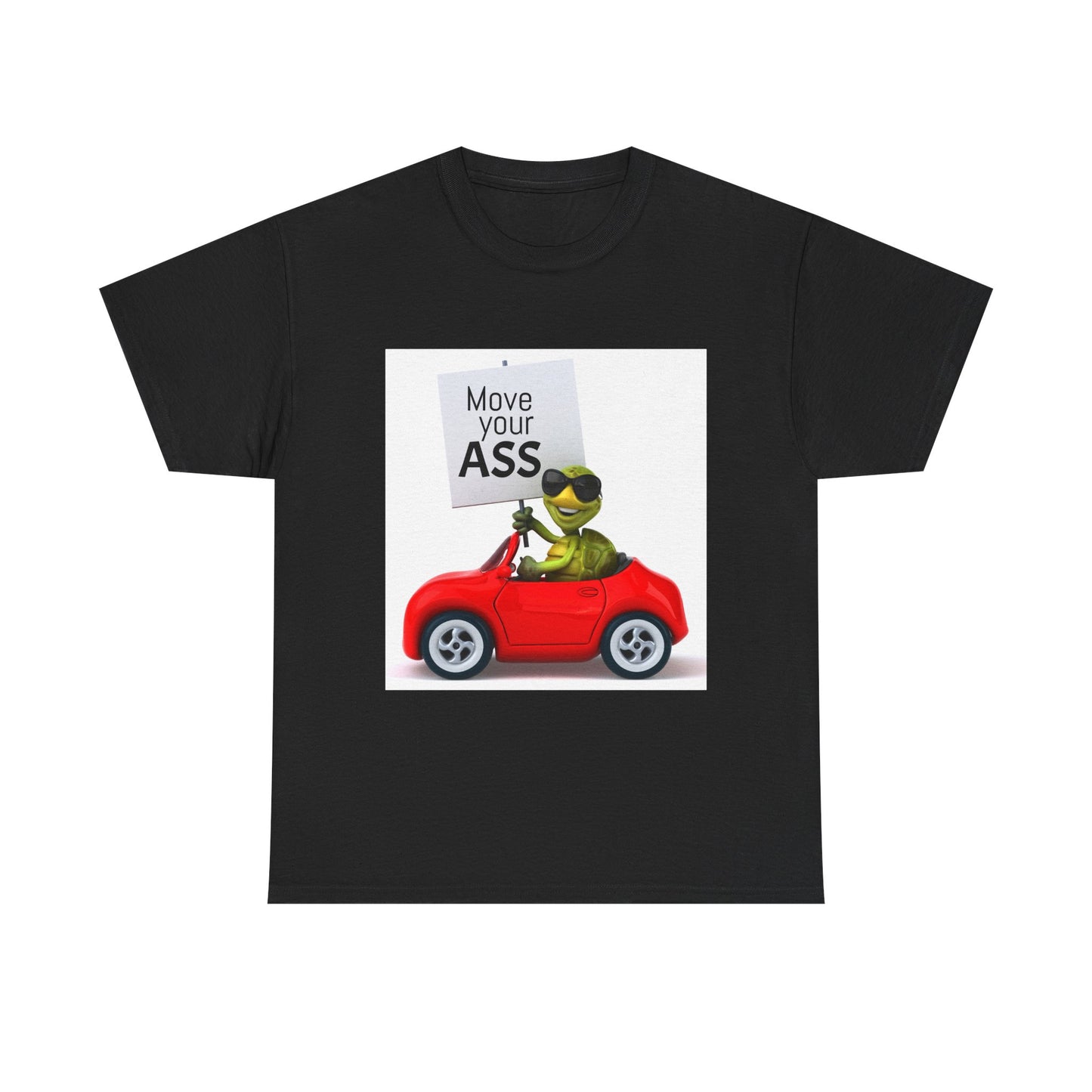 Funny Move Your ASS Unisex Heavy Cotton Tee