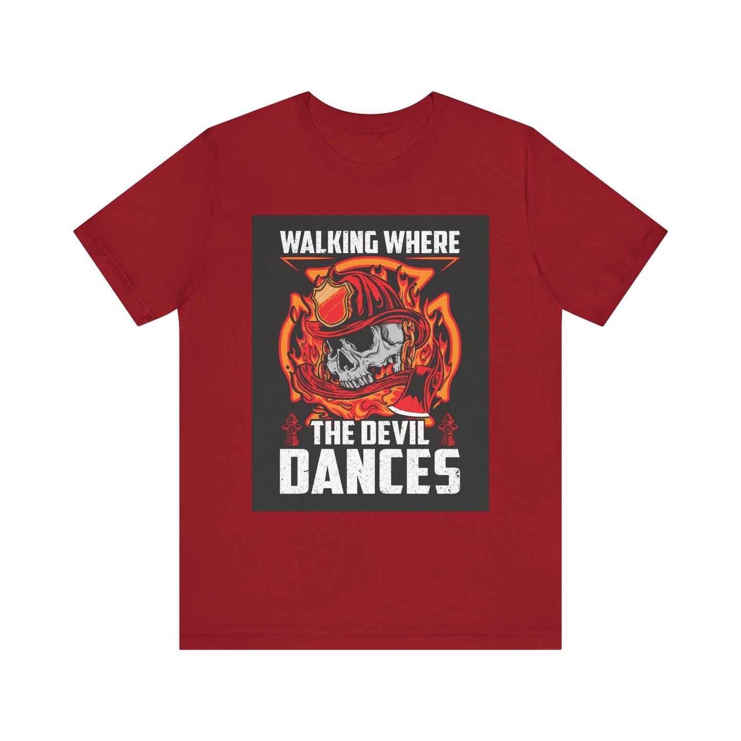 Firefighter Skulls Tee - 'Walking Where the Devil Dances'