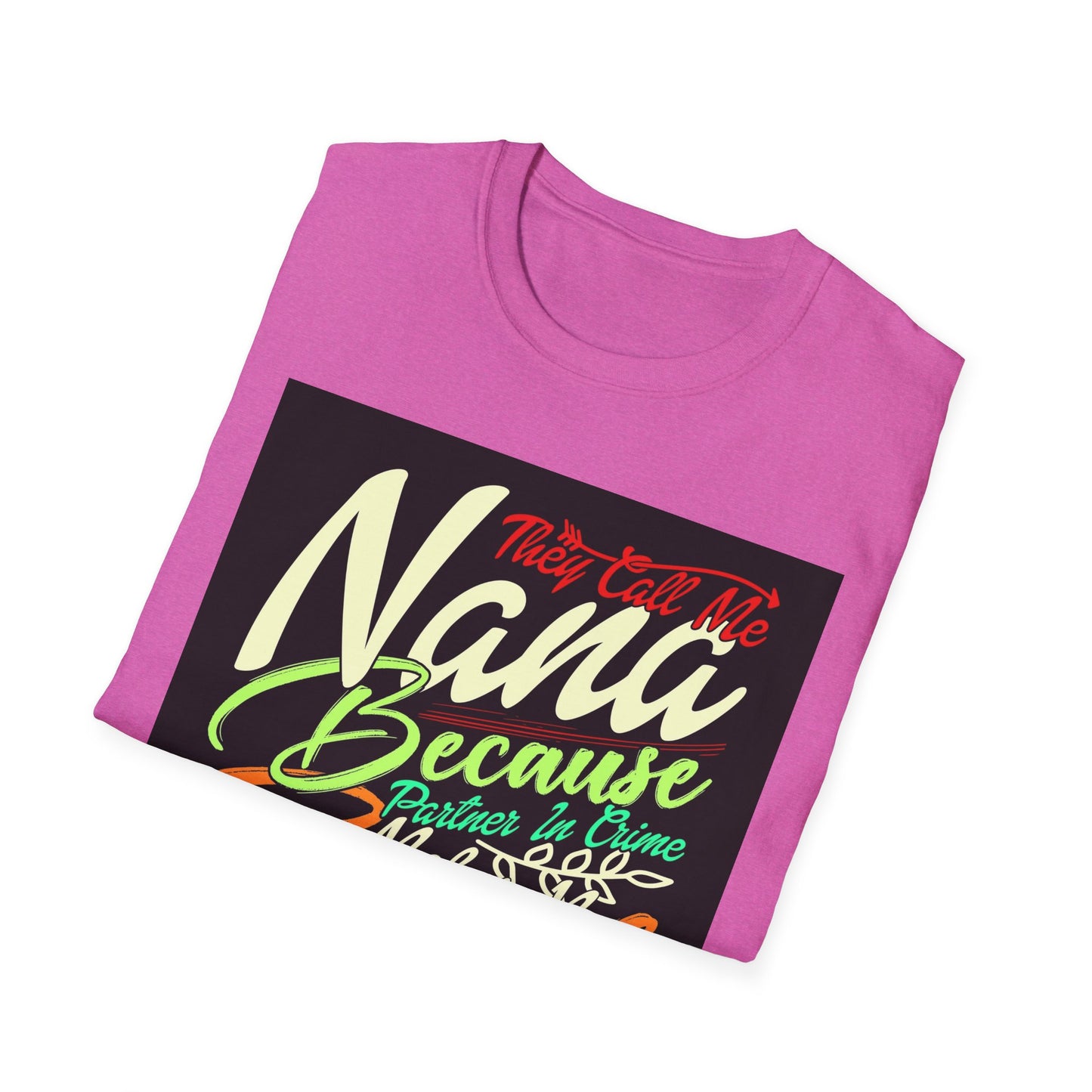 Nana Bad Influence Unisex Softstyle T-Shirt - Fun Gift for Grandparents