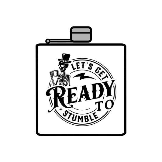 Ready to Stumble Stainless Steel Flask - Fun Party Accessory for Celebrations