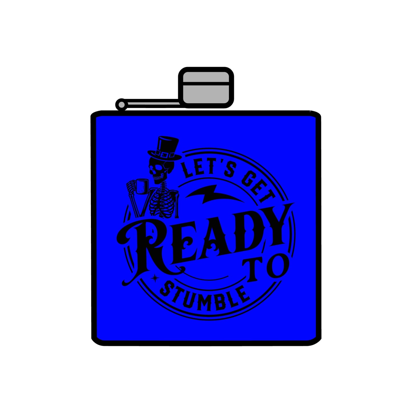 Ready to Stumble Stainless Steel Flask - Fun Party Accessory for Celebrations