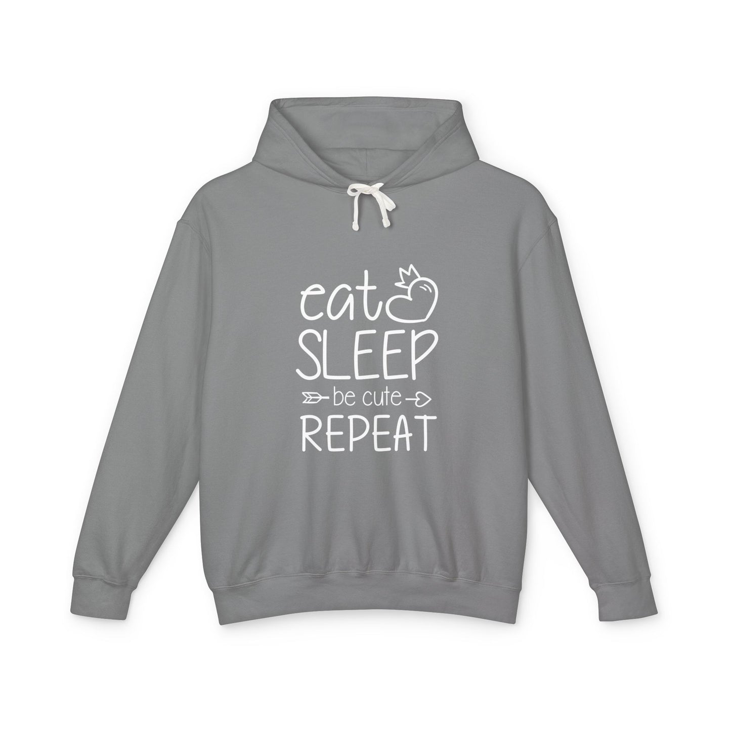 Eat Sleep Be Cute Repeat Unisex Lightweight Hooded Sweatshirt