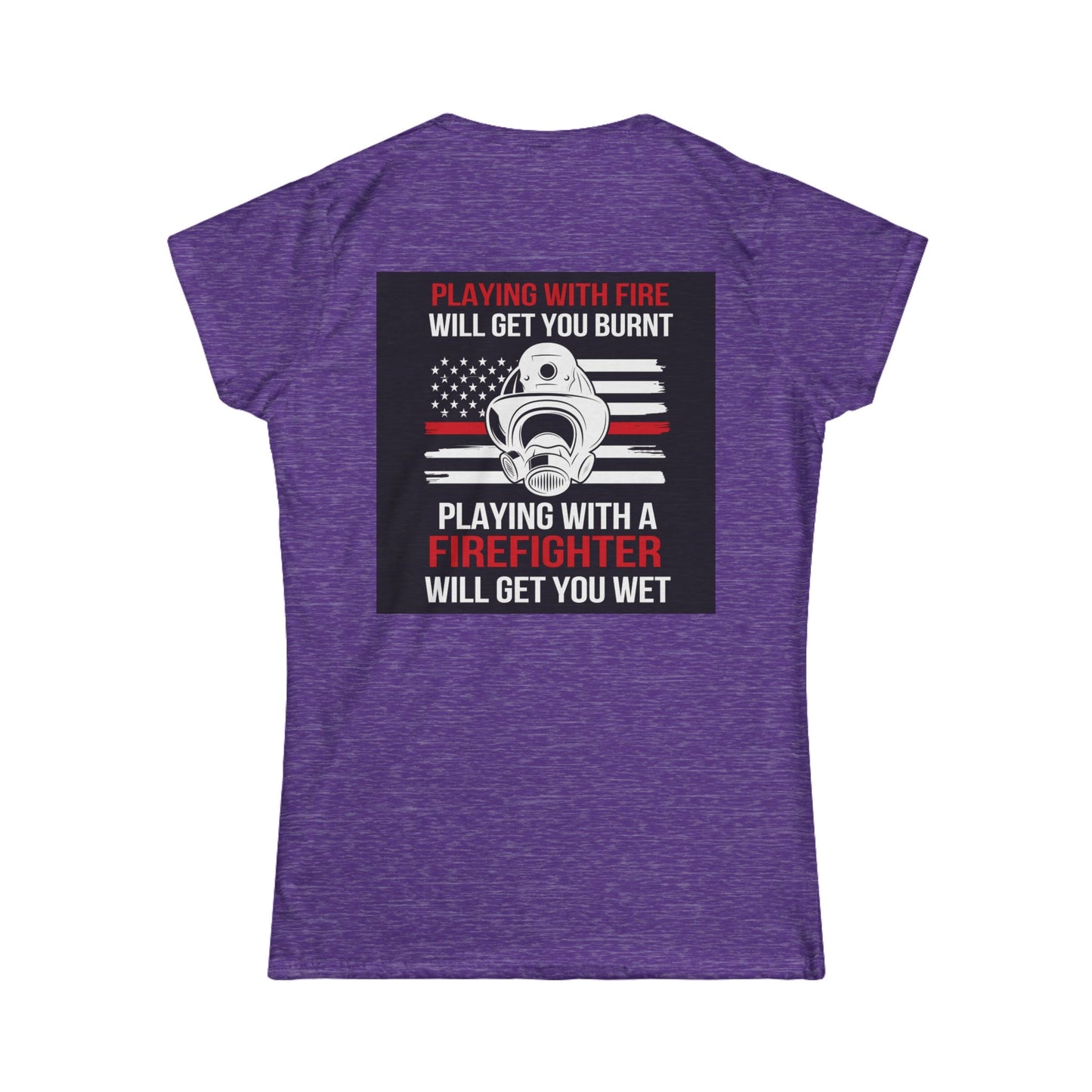 Women's Firefighter Tee | Inspired Apparel for Her | Perfect Gift for Firefighting Moms & Wives | Bold Statement Shirt