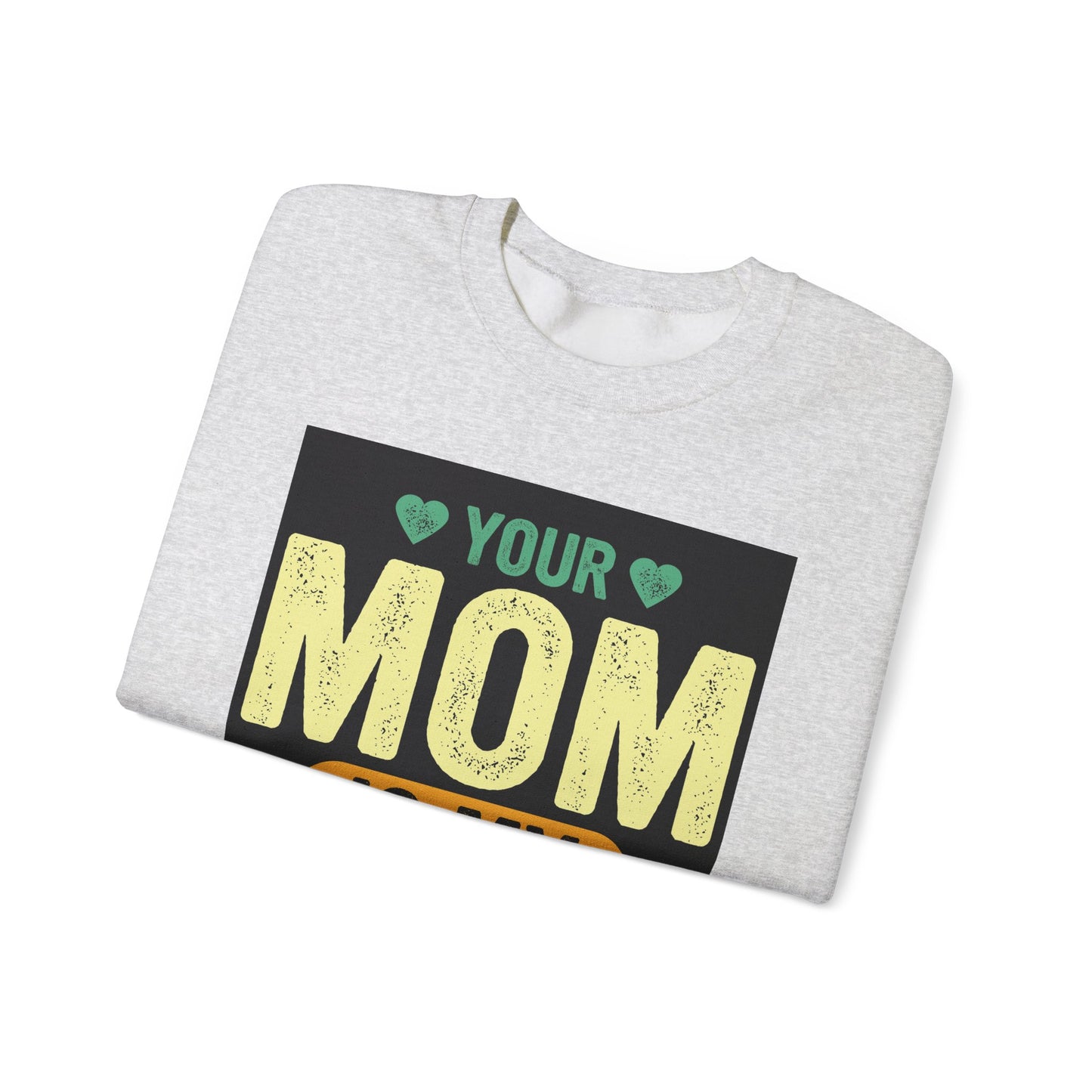 Your Mom Is My Cardio Sweatshirt - Fun Unisex Heavy Blend™ Crewneck for Fitness Enthusiasts