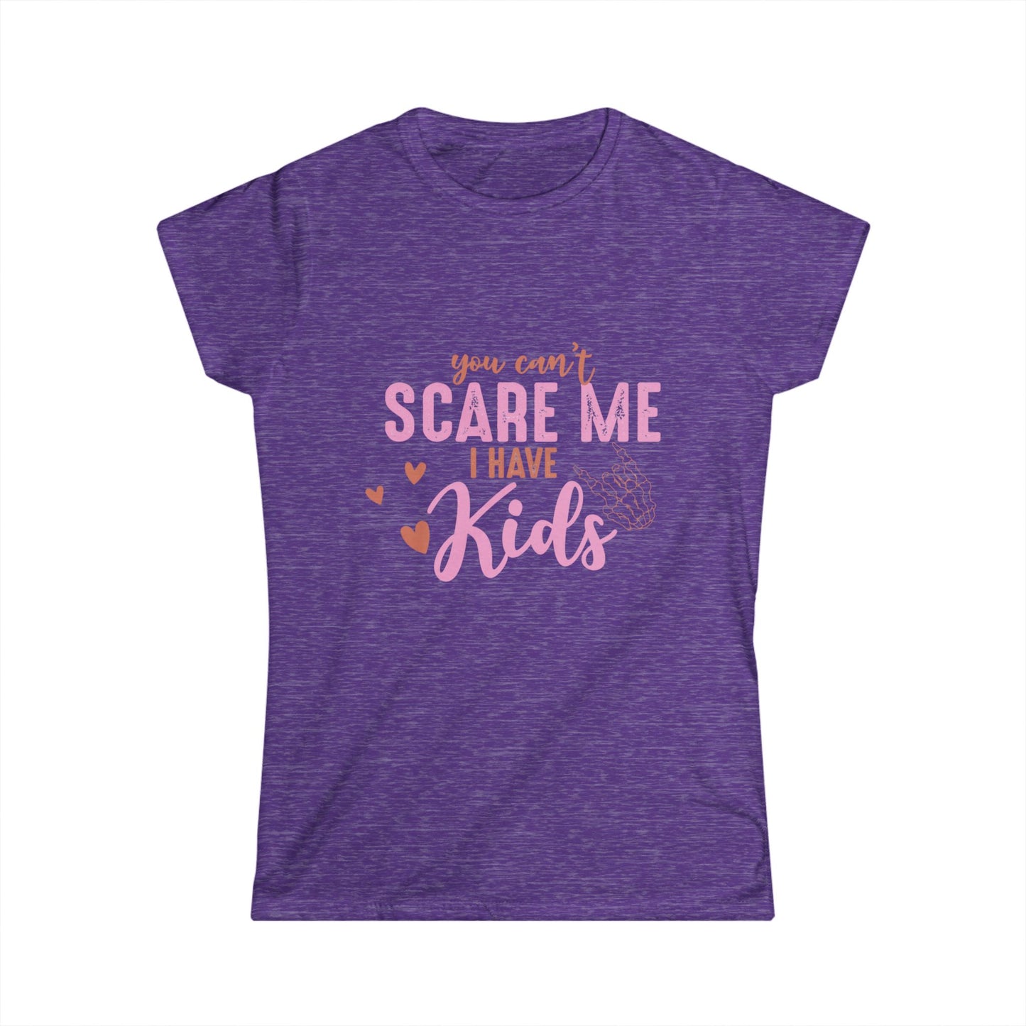 Funny Mom T-Shirt - "You Can't Scare Me, I Have Kids" - Perfect Gift for Moms