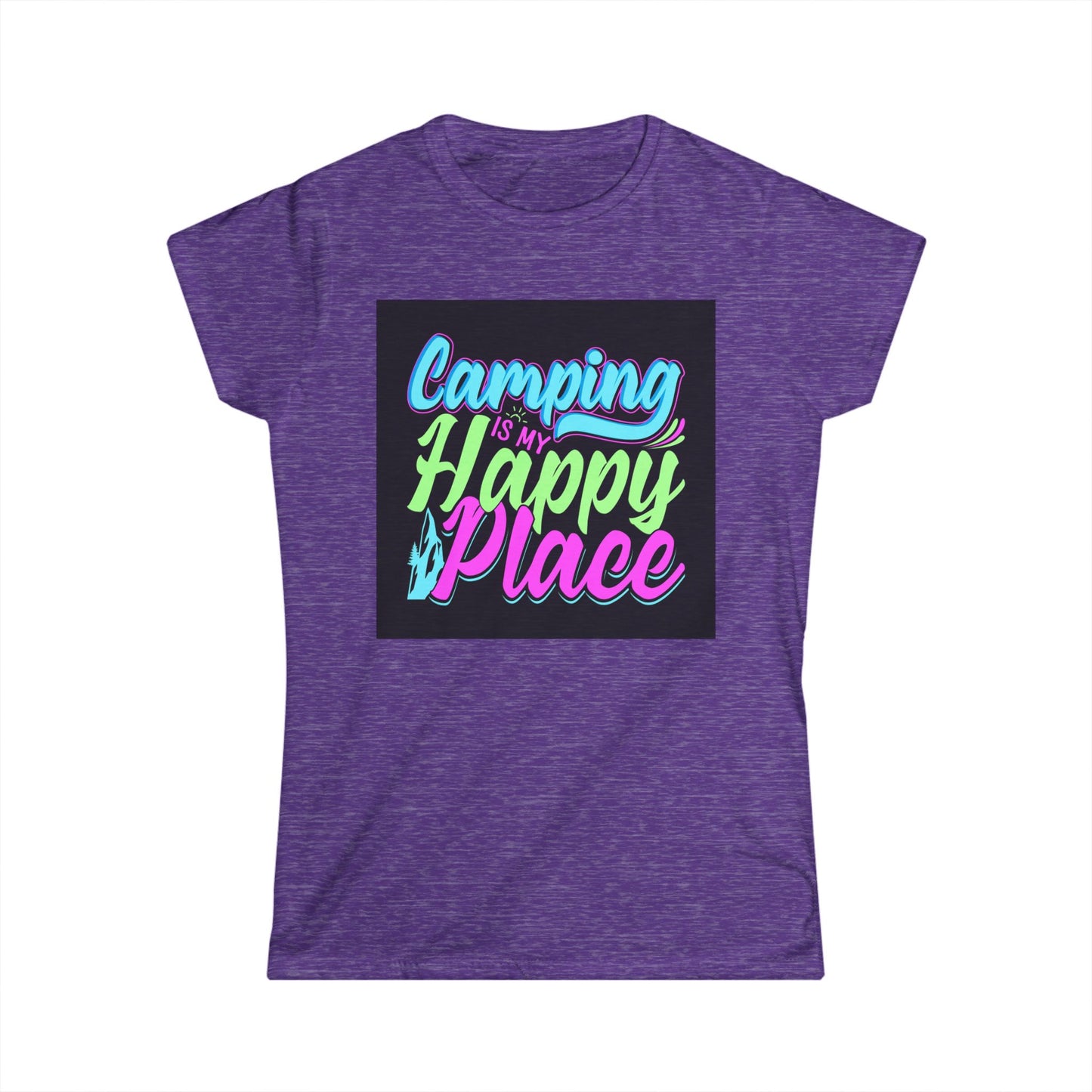 Camping Is My Happy Place Women's Softstyle Tee