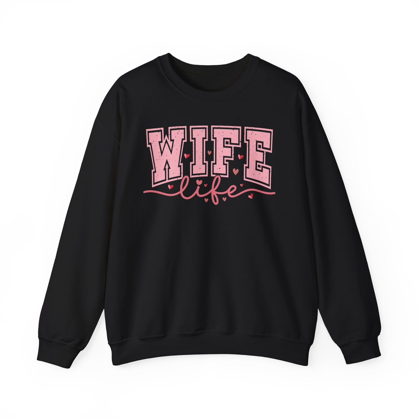 Wife Life Sweatshirt - Unisex Heavy Blend™ Crewneck for Celebrating Love