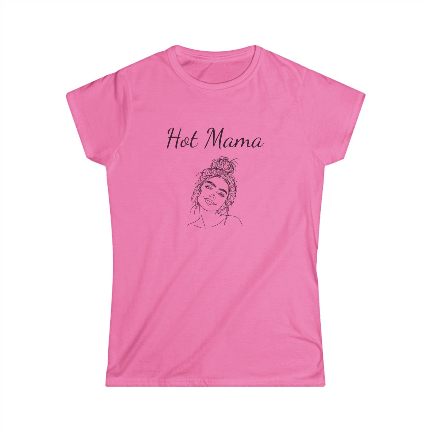 Hot Mama Women's Softstyle Tee – Cute and Confident Lifestyle Top