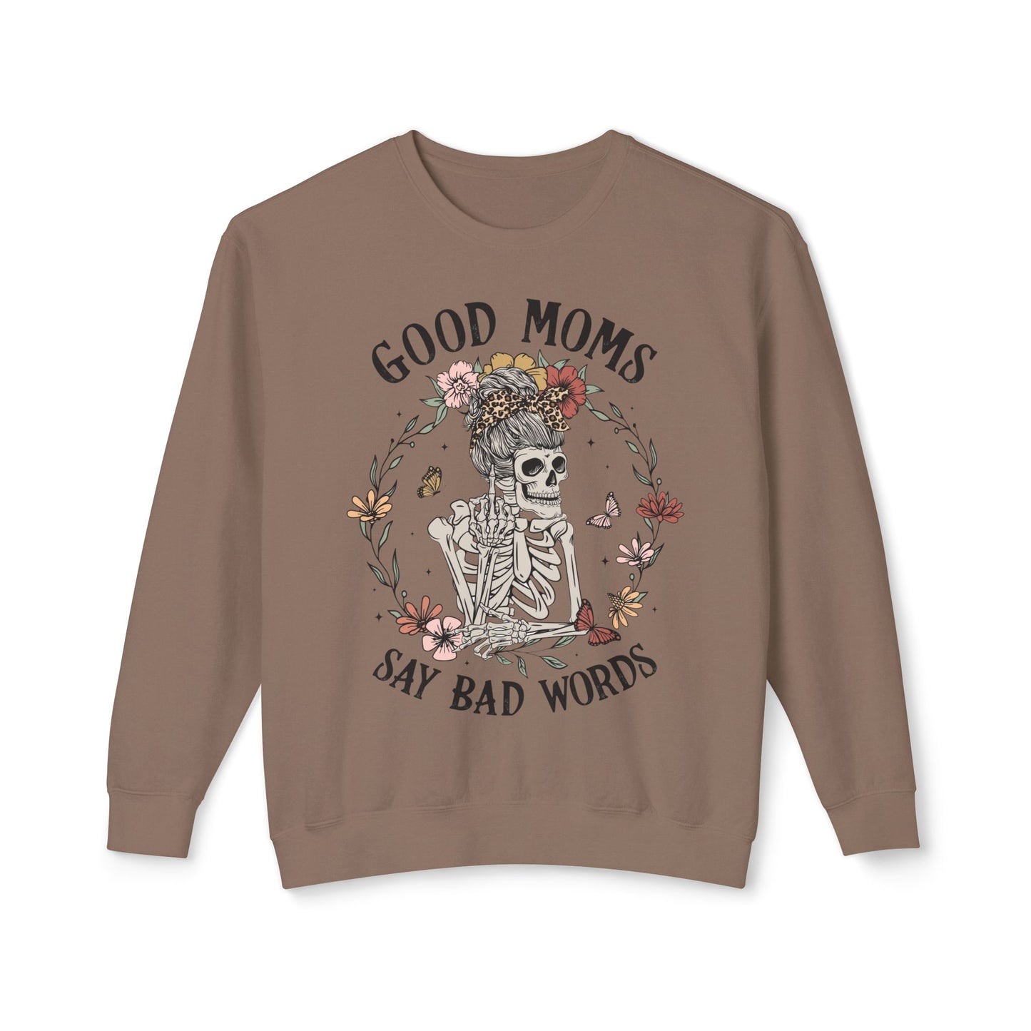 Good Moms Say Bad Words Sweatshirt | Unisex Lightweight Crewneck | Perfect for Moms and Halloween