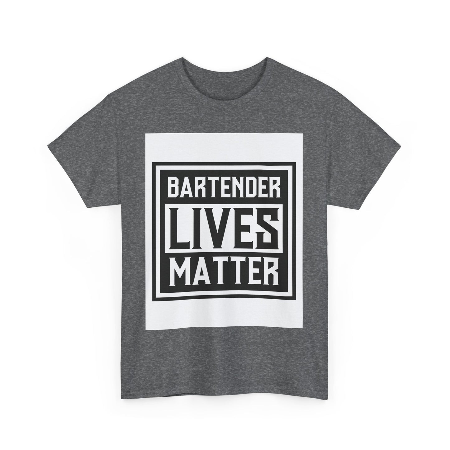 Bartender Lives Matter Unisex Heavy Cotton Tee