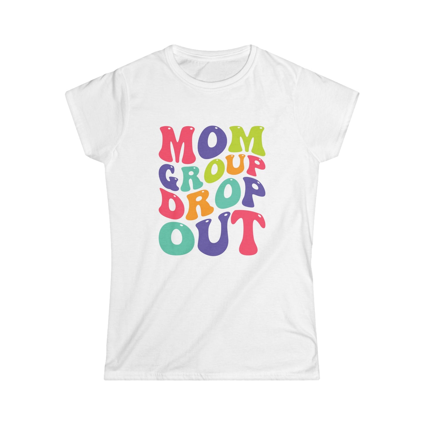 Colorful Mom Group Drop Out Women's Tee, Fun T-Shirt for Moms, Casual Wear, Gift for Mother's Day, Family Reunions, Mom Life