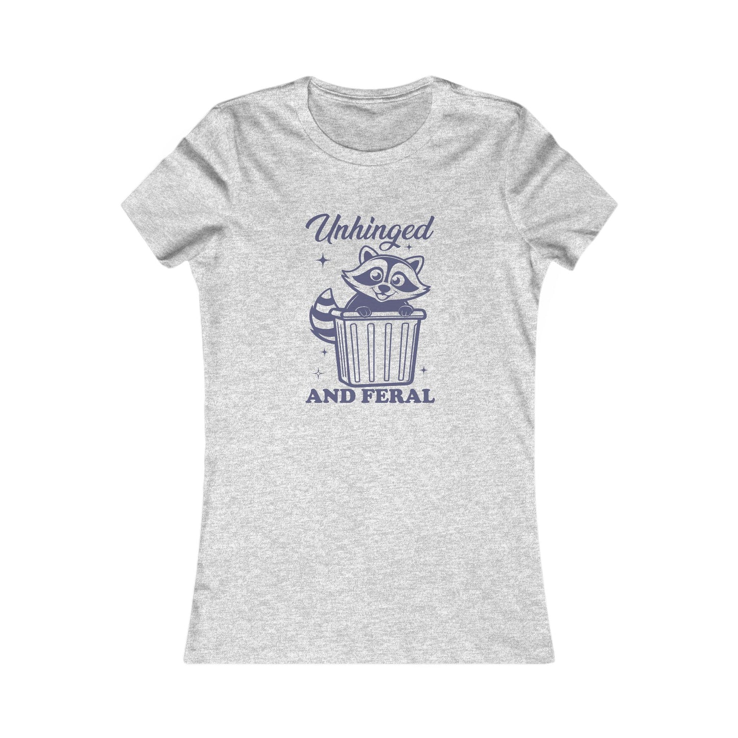 Whimsical Graphic Tee, Unhinged and Feral Shirt, Funny Animal Top, Casual Wear, Gift for Raccoon Lovers, Unique T-shirt